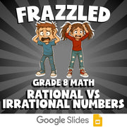 Rational vs Irrational Numbers FRAZZLED Math Game - No Prep Grade 8 Review