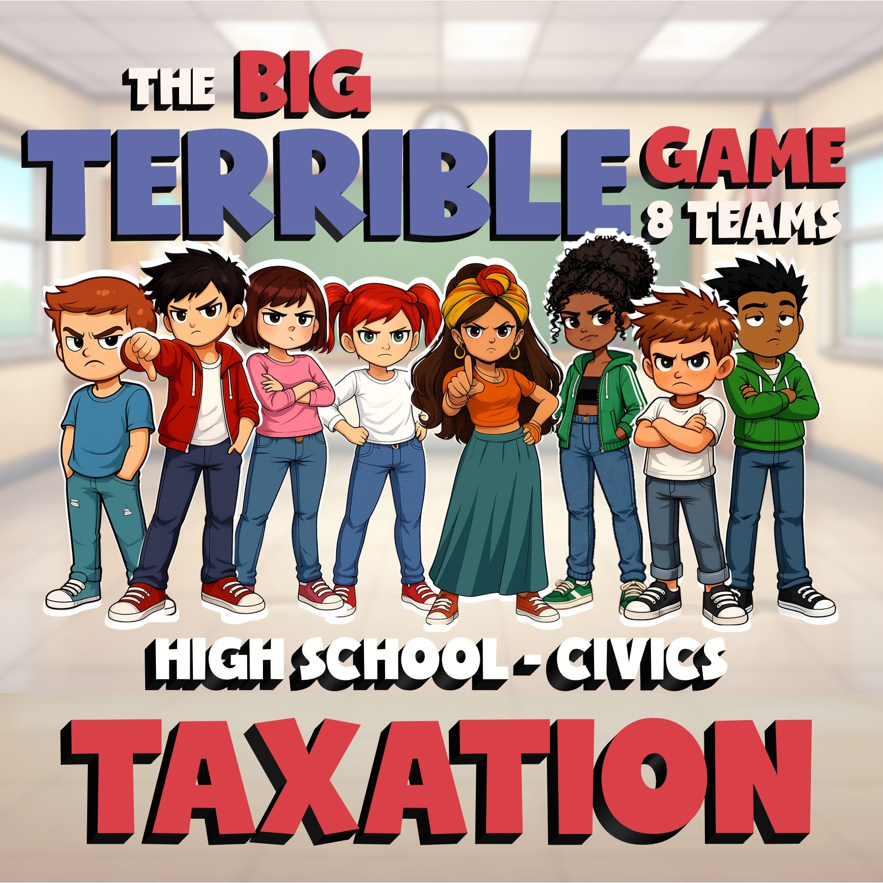 Taxation BIG TERRIBLE GAME - No Prep Civics Review Activity