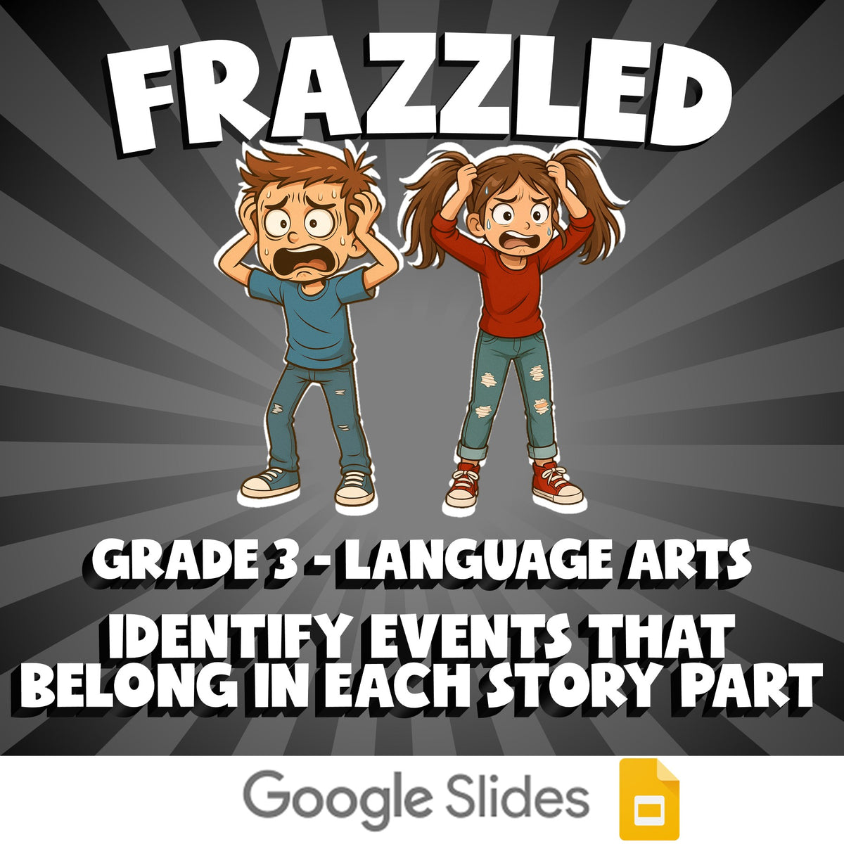 Identify Events That Belong in Each Story Part FRAZZLED ELA Game - Grade 3