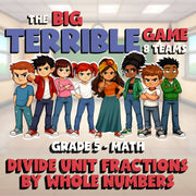 Divide Unit Fractions by Whole Numbers BIG TERRIBLE GAME - Grade 5 Math Review