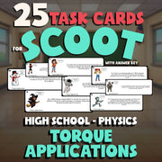 Torque Applications SCOOT TASK CARDS Science Game - No Prep Physics Review