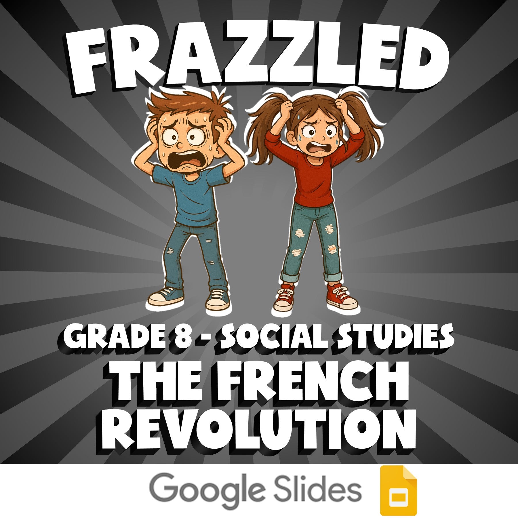 The French Revolution FRAZZLED Socials Game - No Prep Grade 8 Review Activity