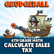 Calculate Sales Tax GRUDGEBALL Math Game - No Prep Grade 6 Review Activity