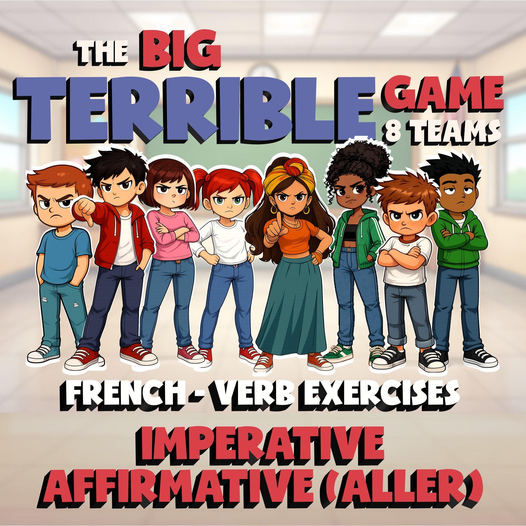 Imperative affirmative (aller) BIG TERRIBLE GAME - No Prep French Exercise