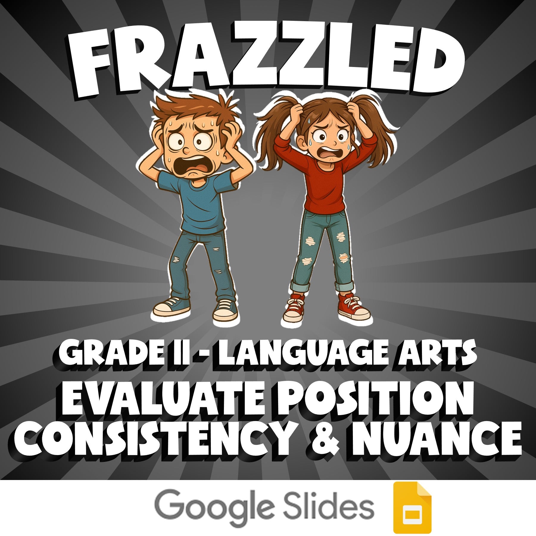 Evaluate Position Consistency & Nuance FRAZZLED ELA Game - No Prep Grade 11
