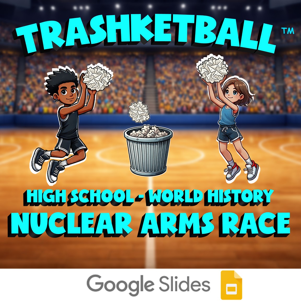 Nuclear Arms Race TRASHKETBALL Game - No Prep World History Review Activity