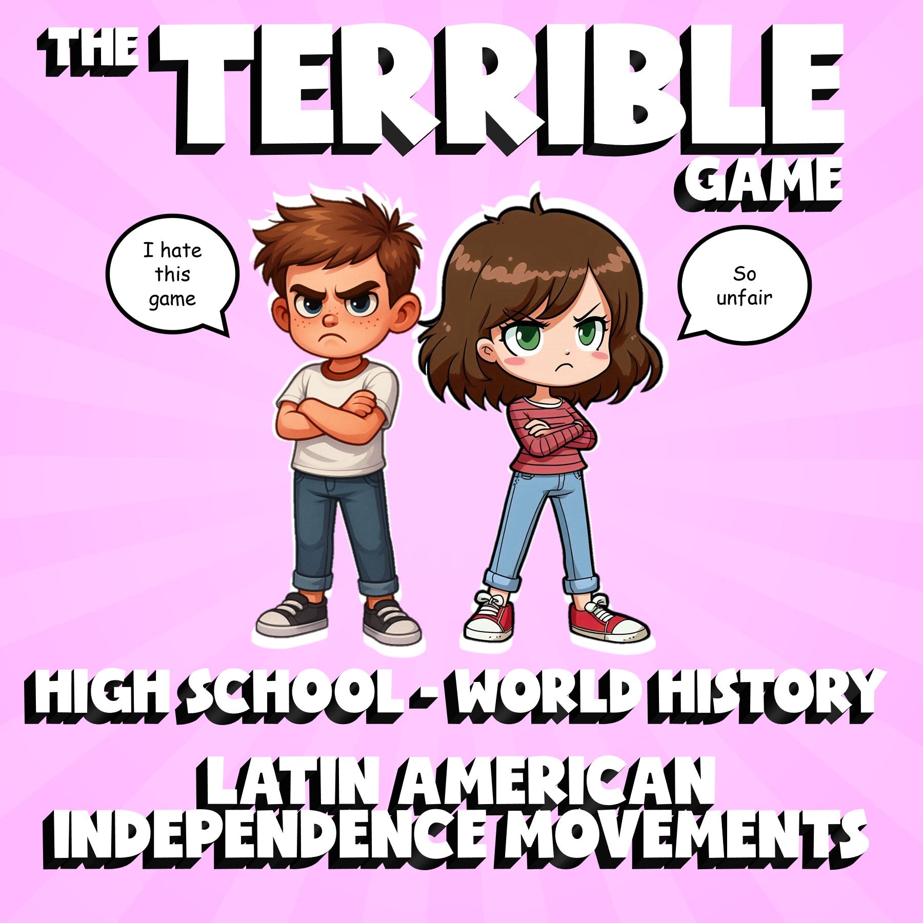 Latin American Independence Movements THE TERRIBLE GAME - World History Review