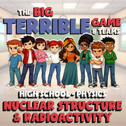 Nuclear Structure & Radioactivity BIG TERRIBLE GAME - Physics Science Review