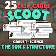 The Sun’s Structure SCOOT TASK CARDS Science Game - No Prep Grade 7 Review