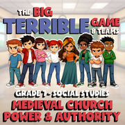 Medieval Church Power & Authority BIG TERRIBLE GAME - Grade 7 Socials Review