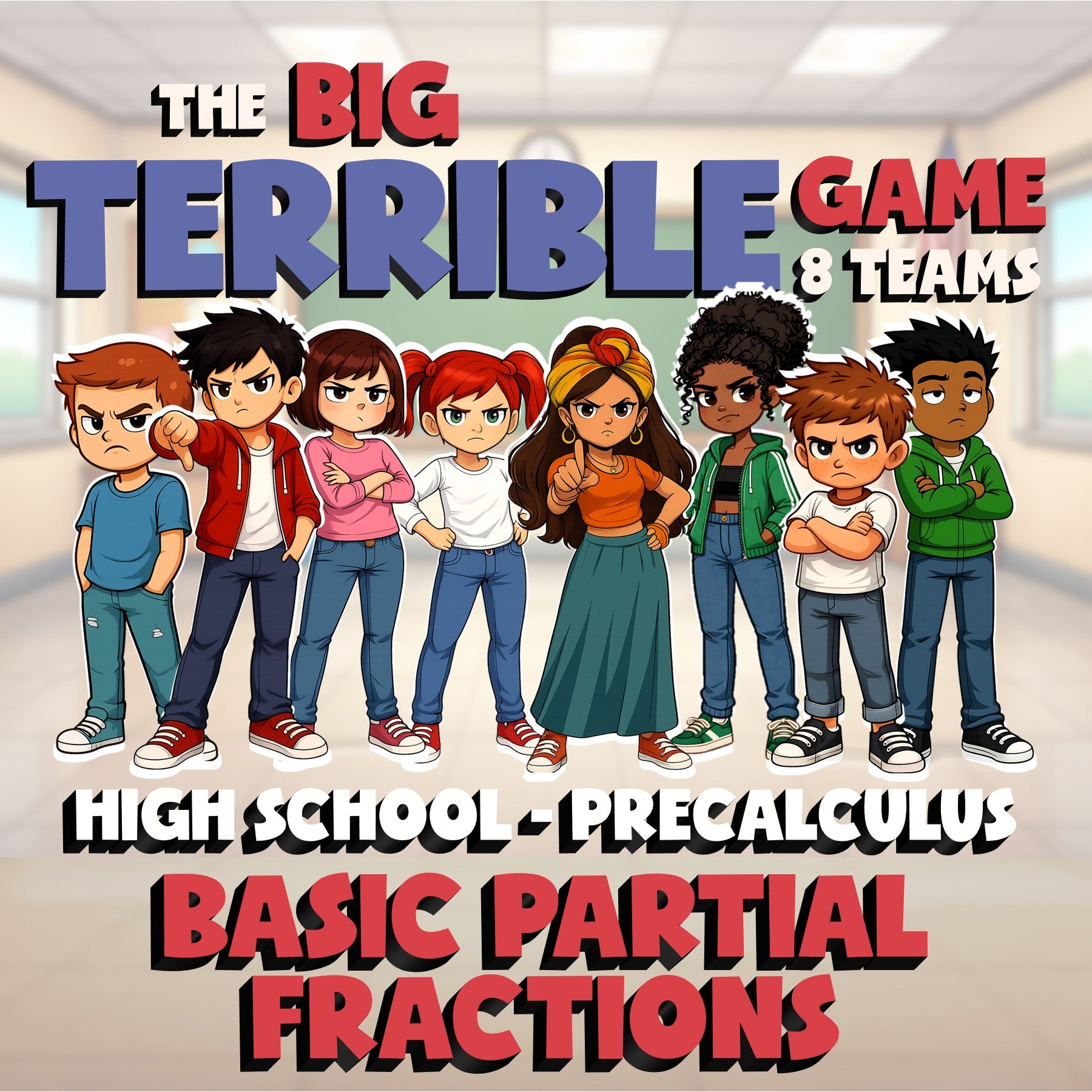 Basic Partial Fractions BIG TERRIBLE GAME - No Prep PreCalculus Math Review