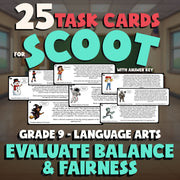Evaluate Balance & Fairness SCOOT TASK CARDS ELA Game - No Prep Grade 9 Review