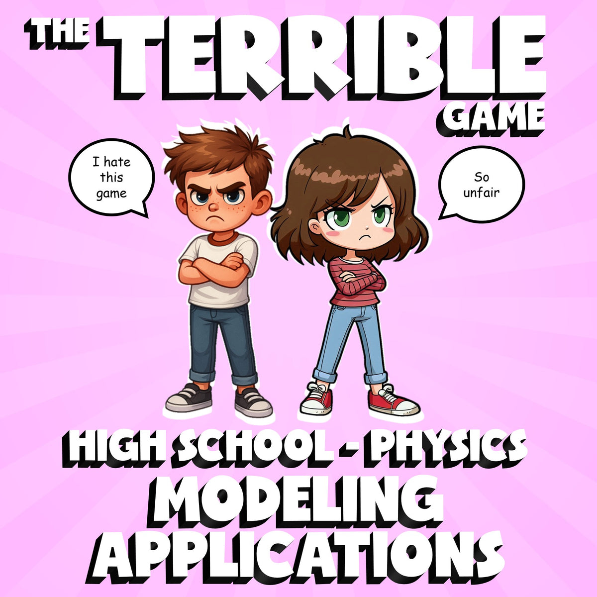 Modeling Applications THE TERRIBLE GAME - No Prep Physics Science Review