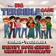 Identify Noun Gender - Weather & Forecasts BIG TERRIBLE GAME - Spanish Exercise