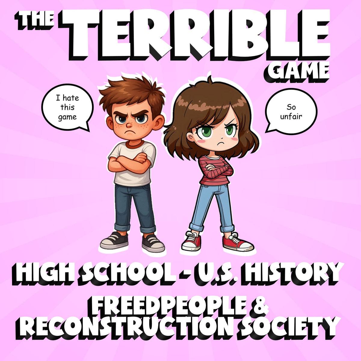Freedpeople & Reconstruction Society THE TERRIBLE GAME - U.S. History Review