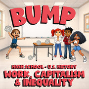 Work, Capitalism & Inequality BUMP U.S. History Game - No Prep Review Activity
