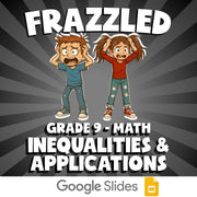 Inequalities & Applications FRAZZLED Math Game - No Prep Grade 9 Review Activity
