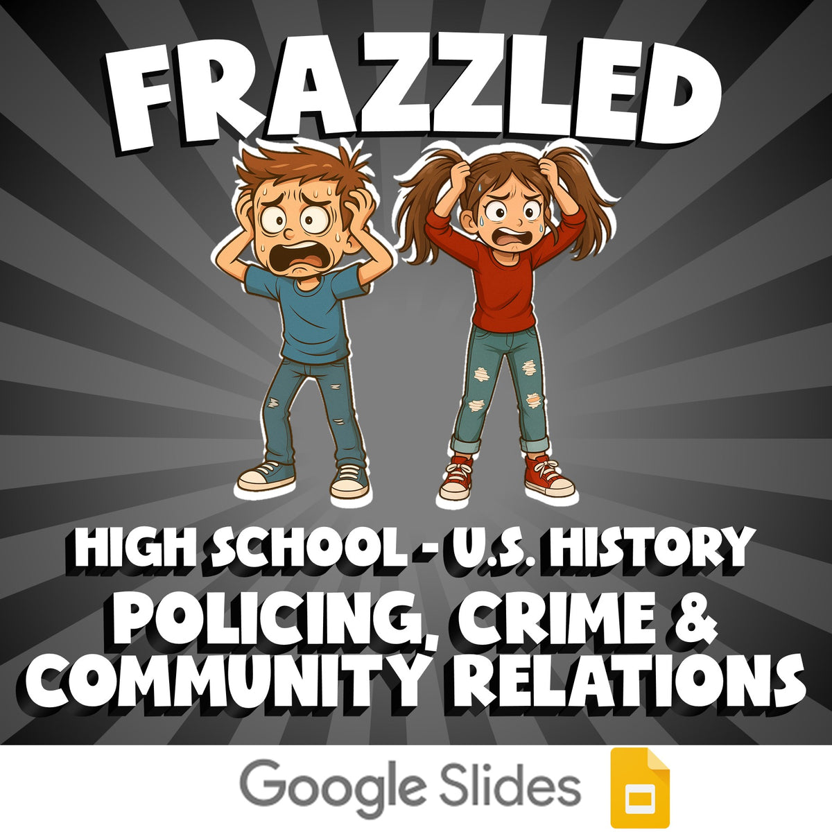 Policing, Crime & Community Relations FRAZZLED U.S. History Game - No Prep