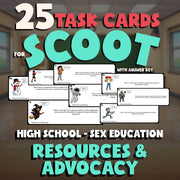 Resources & Advocacy SCOOT TASK CARDS Game - No Prep High School Sex Education