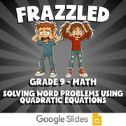 Solving Word Problems Using Quadratic Equations FRAZZLED Math Game - Grade 9
