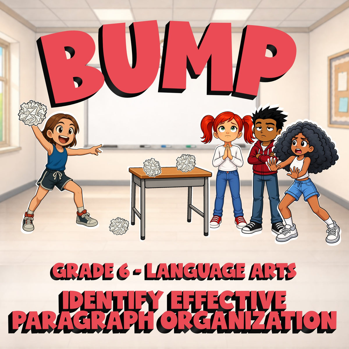 Identify Effective Paragraph Organization BUMP ELA Game - No Prep Grade 6 Review