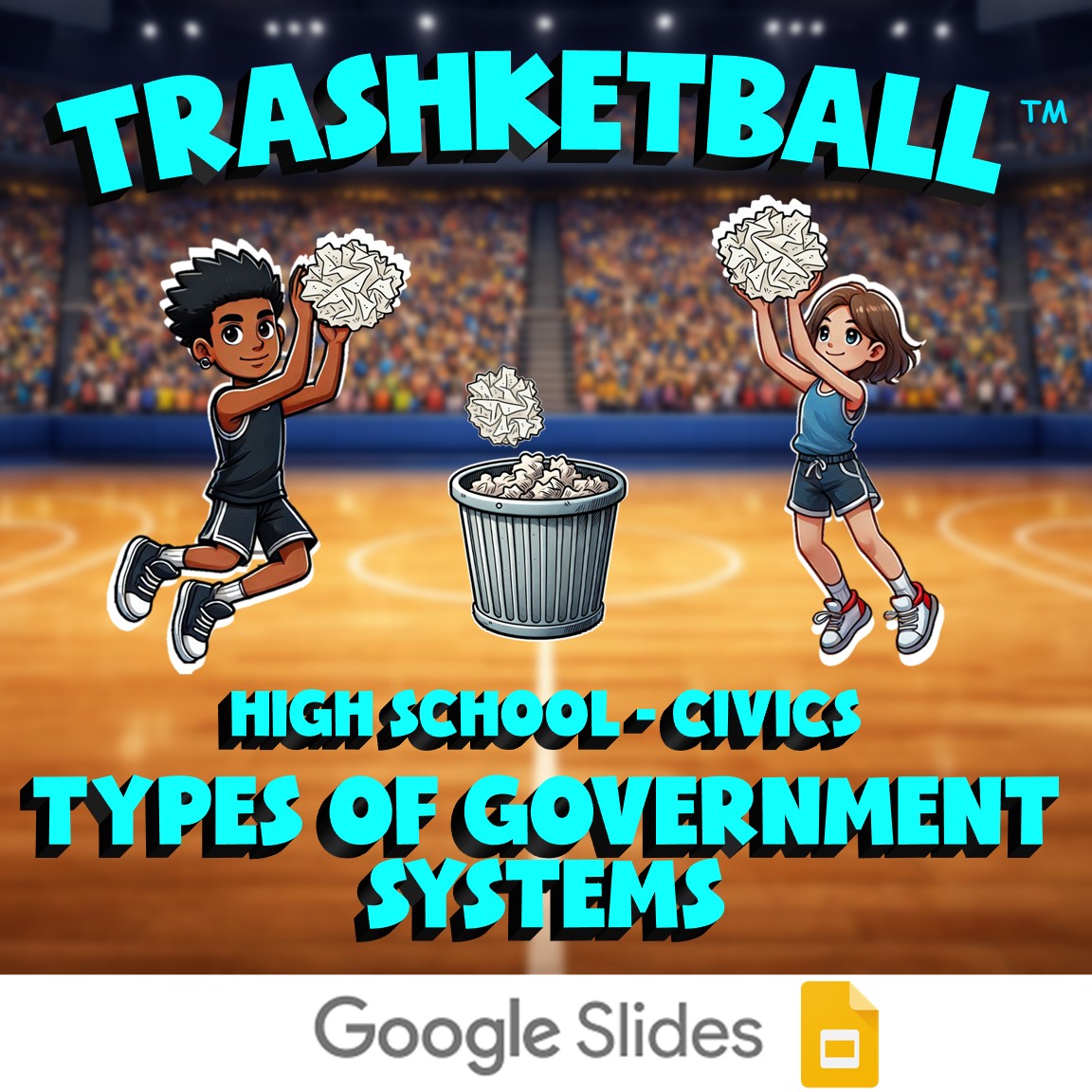 Types of Government Systems TRASHKETBALL Civics Game - No Prep Review Activity