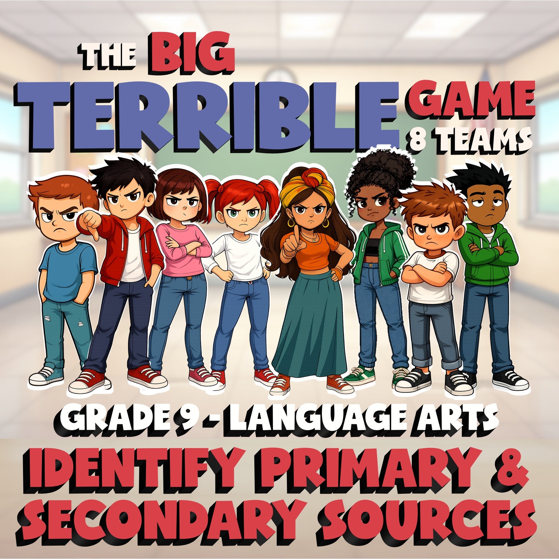Identify Primary & Secondary Sources BIG TERRIBLE GAME - Grade 9 ELA Review