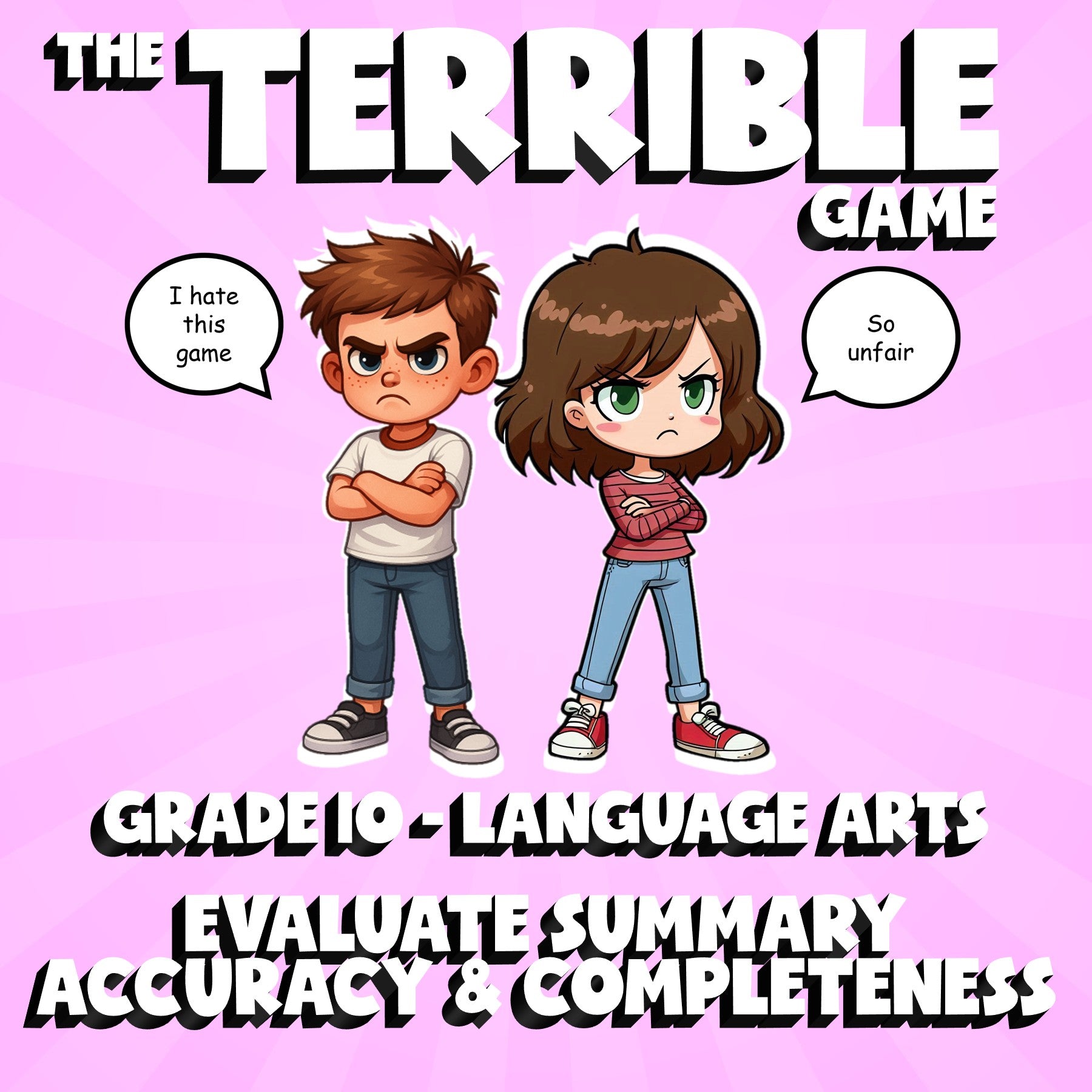 Evaluate Summary Accuracy & Completeness THE TERRIBLE GAME - Grade 10 ELA Review