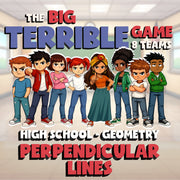 Perpendicular Lines BIG TERRIBLE GAME - No Prep Geometry Math Review Activity
