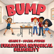 Evaluating Historical Reliability BUMP Socials Game - No Prep Grade 5 Review