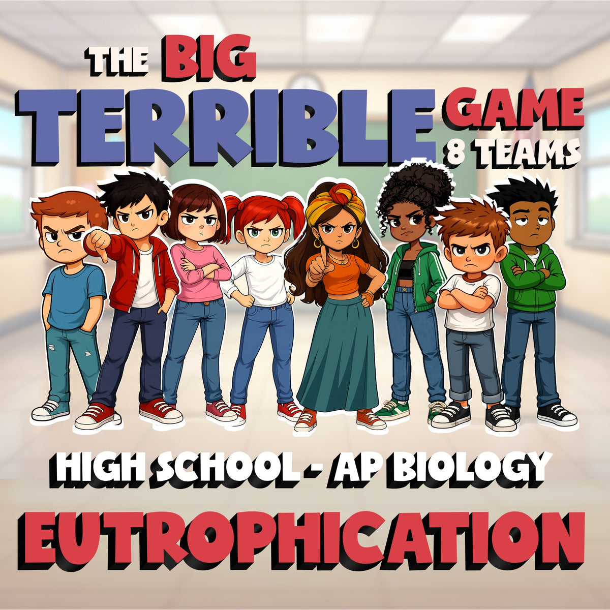 Eutrophication BIG TERRIBLE GAME - No Prep AP Biology Science Review Activity