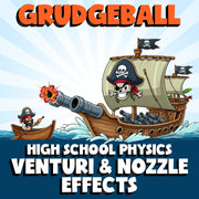 Venturi & Nozzle Effects GRUDGEBALL Science Game - No Prep Physics Review