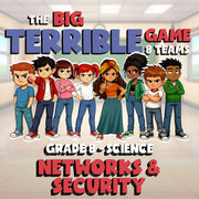 Networks & Security BIG TERRIBLE GAME - No Prep Grade 8 Science Review Activity