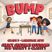 Select Sentence Revisions for Variety & Clarity BUMP ELA Game - No Prep Grade 5