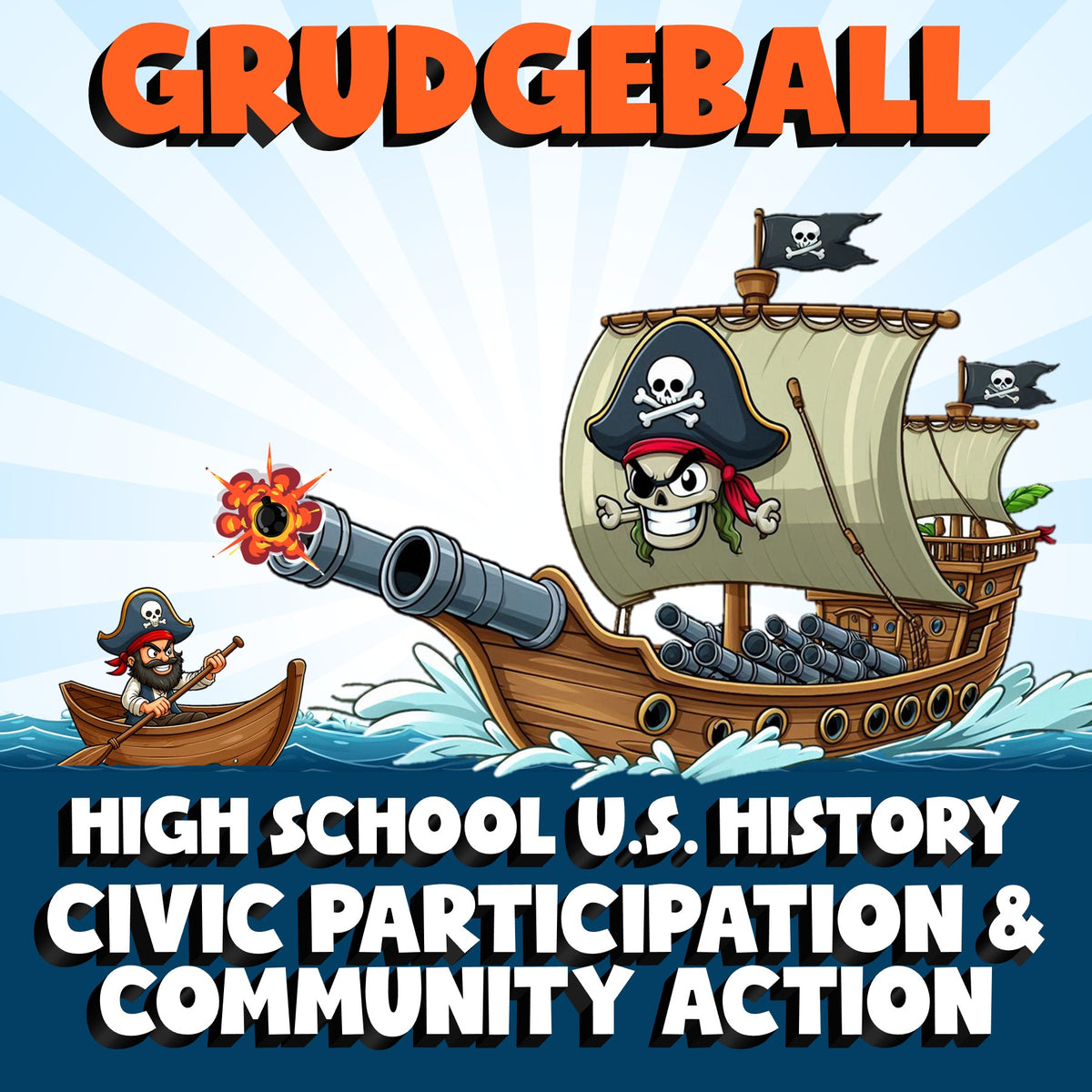 Civic Participation & Community Action GRUDGEBALL U.S. History Game - No Prep