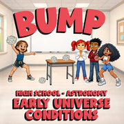 Early Universe Conditions BUMP Science Game - No Prep Astronomy Review Activity