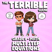 Multi Step Equations THE TERRIBLE GAME - No Prep Grade 8 Math Review Activity