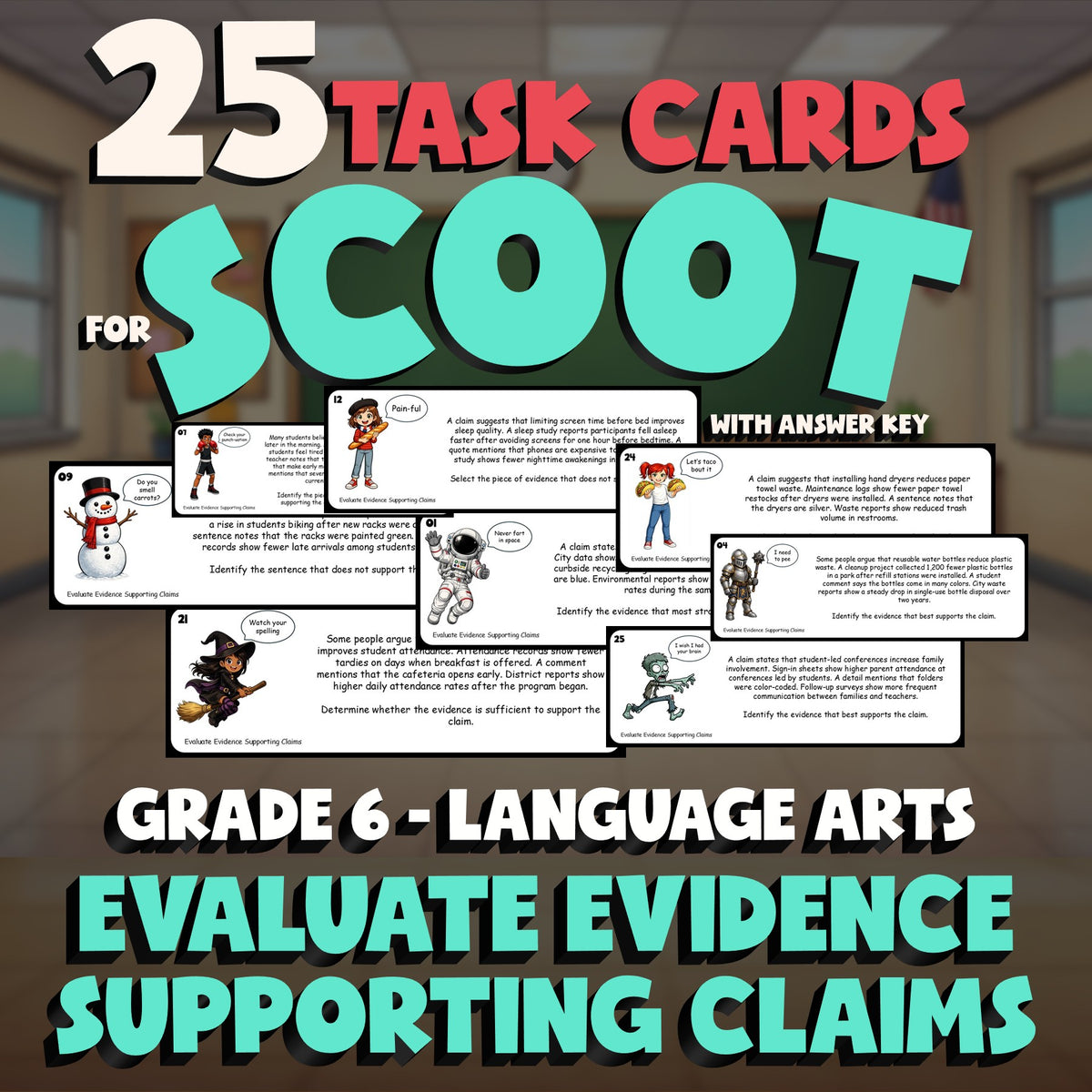 Evaluate Evidence Supporting Claims SCOOT TASK CARDS ELA Game - No Prep Grade 6