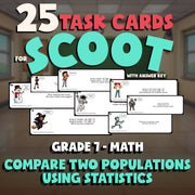 Compare Two Populations Using Statistics SCOOT TASK CARDS Math Game - Grade 7
