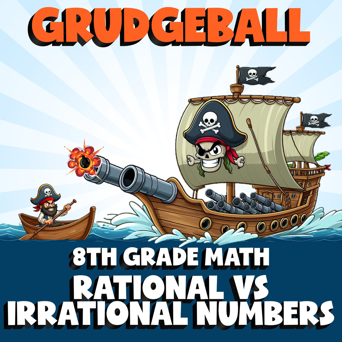 Rational vs Irrational Numbers GRUDGEBALL Math Game - No Prep Grade 8 Review