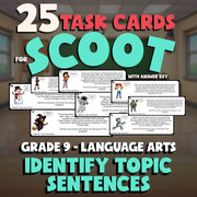 Identify Topic Sentences SCOOT TASK CARDS ELA Game - No Prep Grade 9 Review