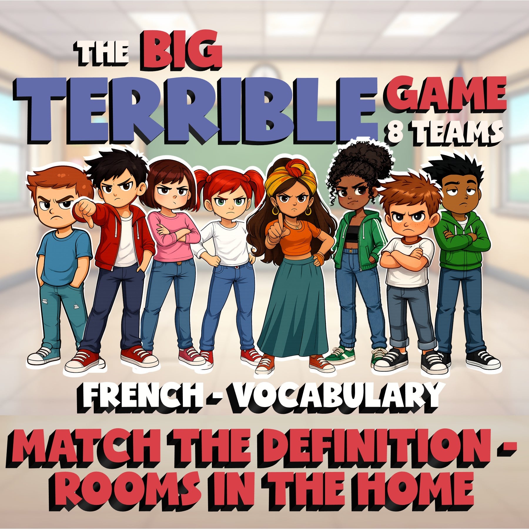 Match the Definition - Rooms in the Home BIG TERRIBLE GAME - French Exercise