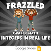 Integers in Real Life FRAZZLED Math Game - No Prep Grade 6 Review Activity