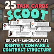Identify Compare & Contrast Structure SCOOT TASK CARDS ELA Game - Grade 9