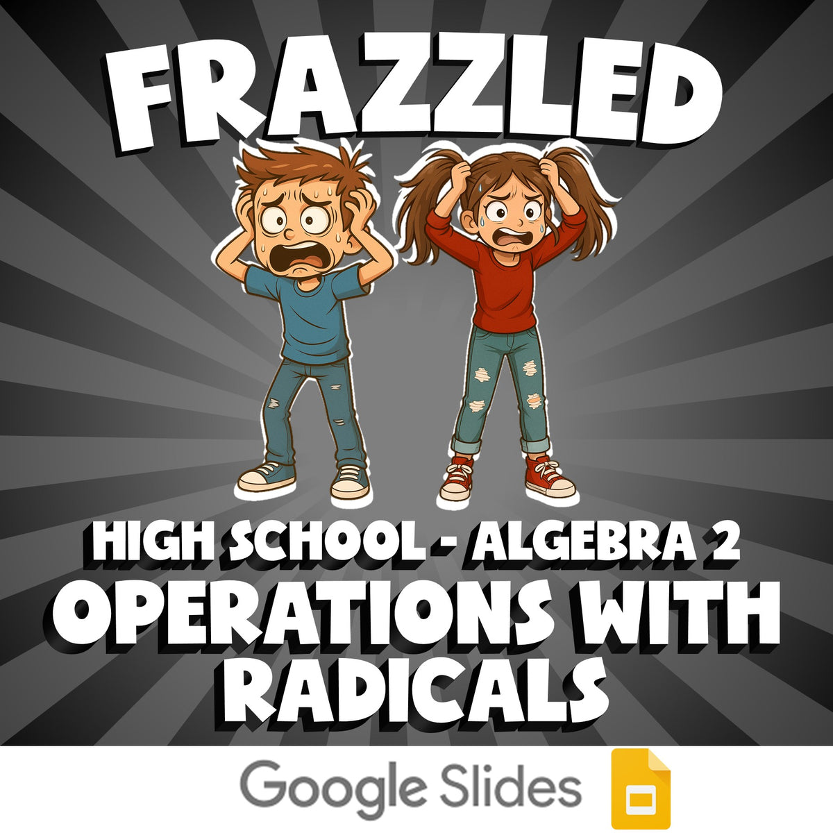 Operations with Radicals FRAZZLED Math Game - No Prep Algebra 2 Review Activity