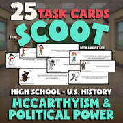 McCarthyism & Political Power SCOOT TASK CARDS U.S. History Game - No Prep