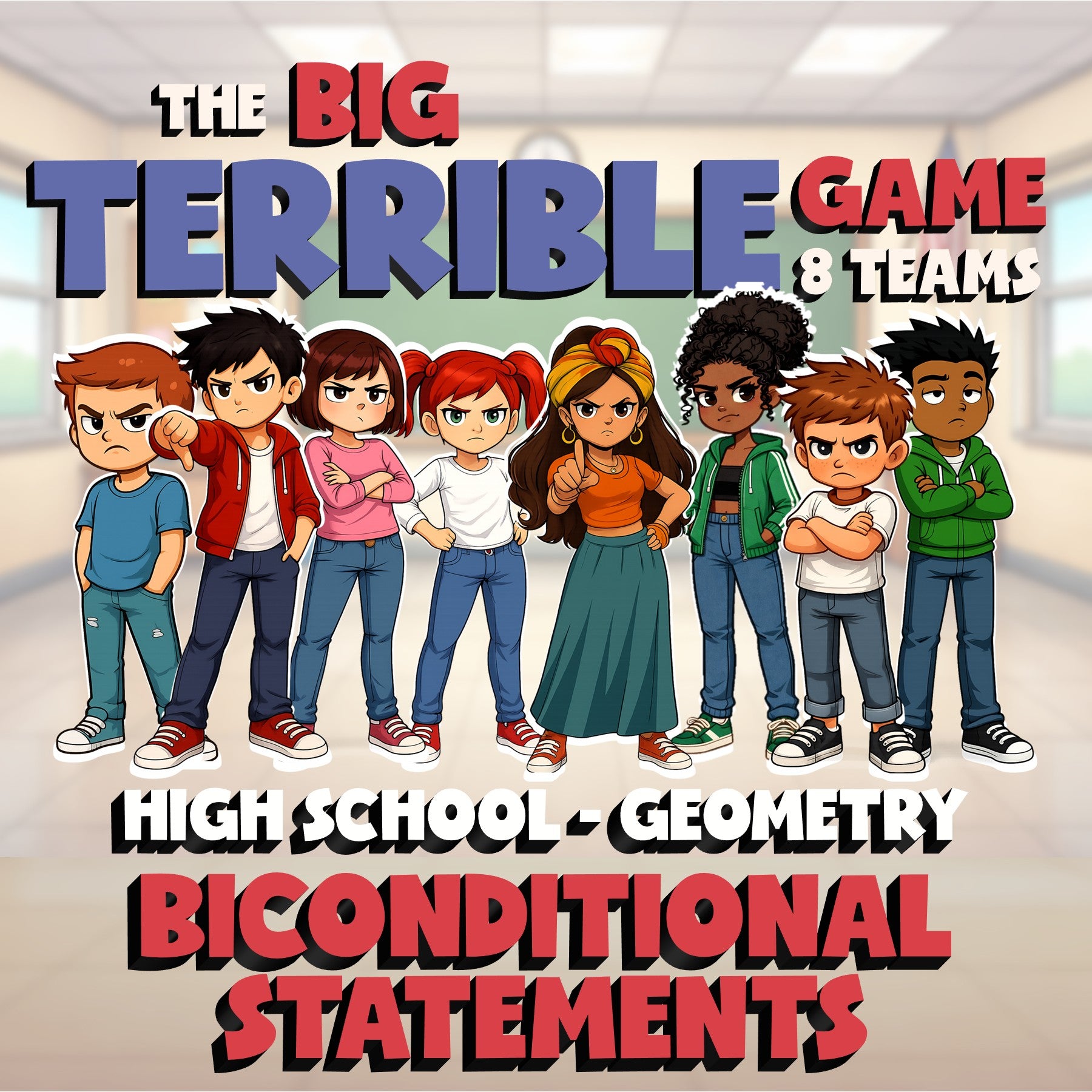 Biconditional Statements BIG TERRIBLE GAME - No Prep Geometry Math Review