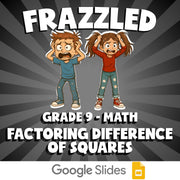 Factoring Difference of Squares FRAZZLED Math Game - No Prep Grade 9 Review