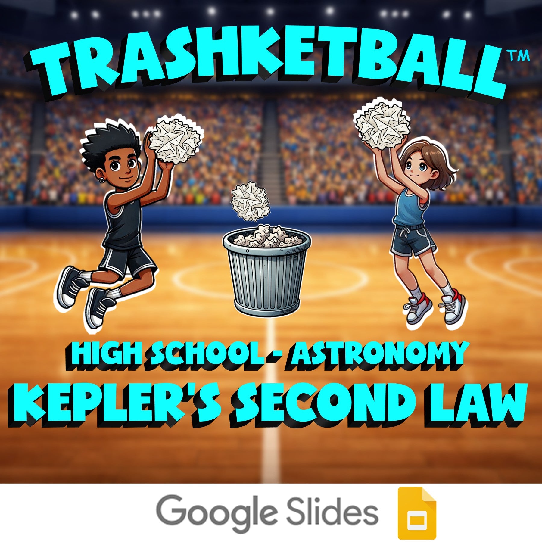 Kepler’s Second Law TRASHKETBALL Science Game - No Prep Astronomy Review