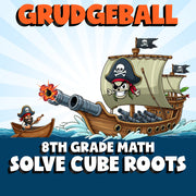 Solve Cube Roots GRUDGEBALL Math Game - No Prep Grade 8 Review Activity
